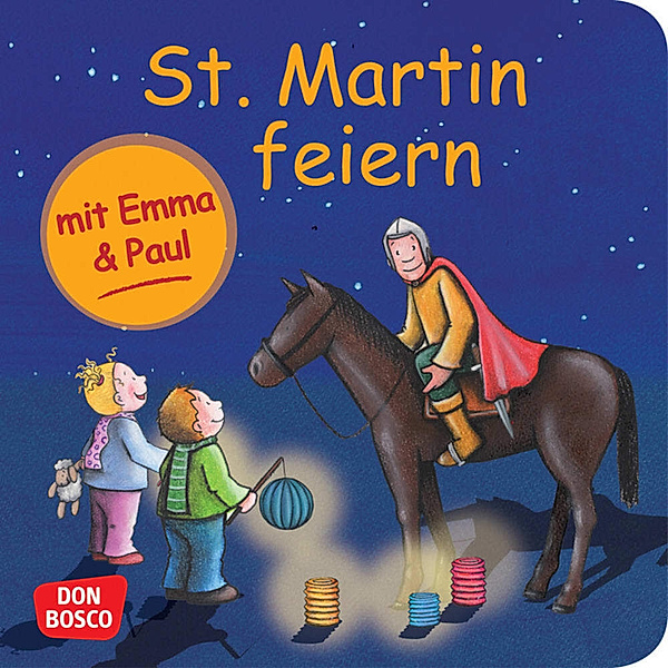 Mein allererstes Mini-Bilderbuch / St. Martin feiern mit Emma & Paul, Monika Lehner