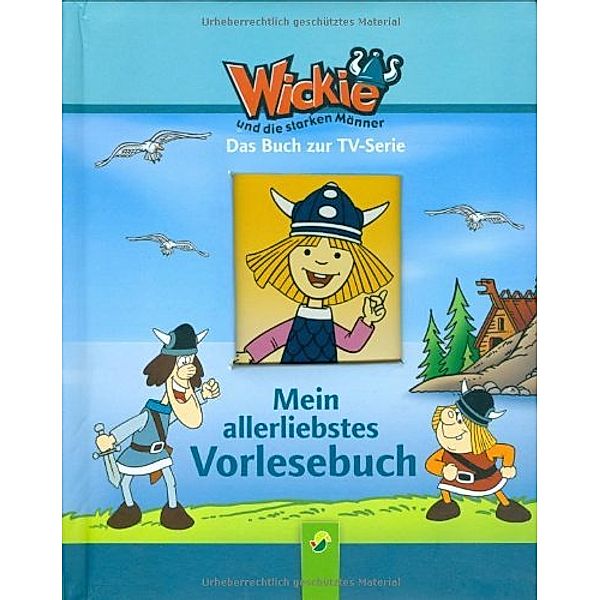 Mein allerliebstes Vorlesebuch - Wickie und die starken Männer