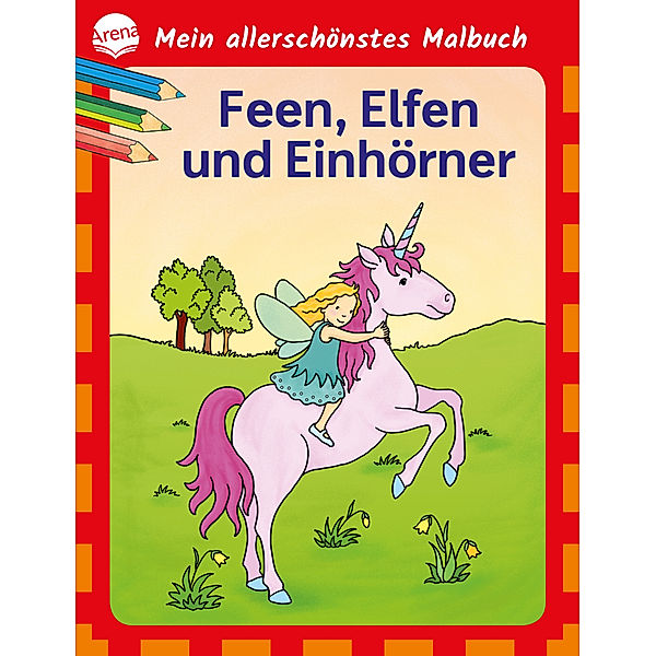 Mein allerschönstes Malbuch. Feen, Elfen, Einhörner, Birgitta Nicolas