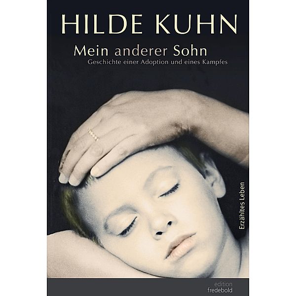 Mein anderer Sohn, Hilde Kuhn