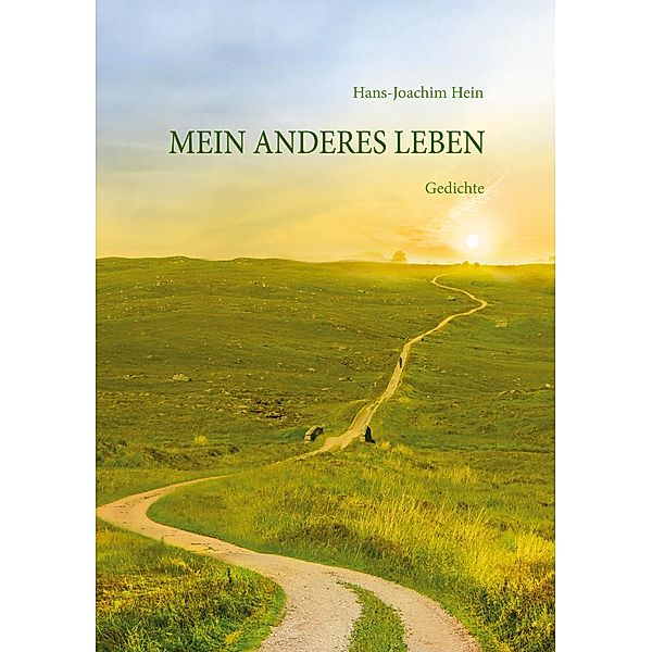 Mein anderes Leben, Hans-Joachim Hein