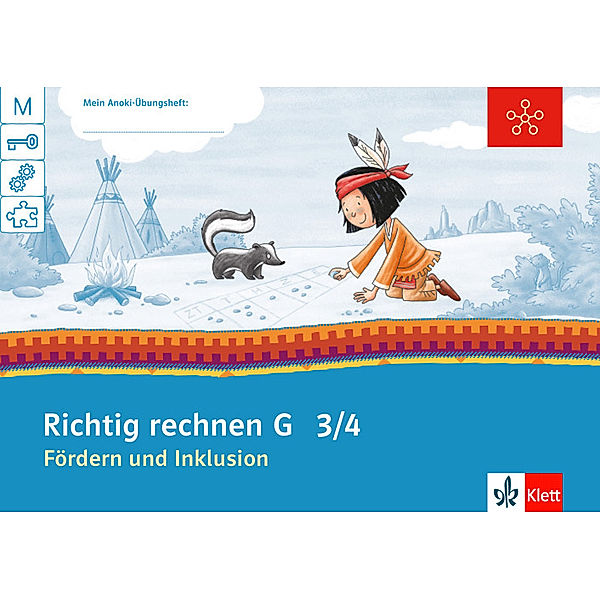 Mein Anoki-Übungsheft / Mein Anoki-Übungsheft - Richtig rechnen G 3/4