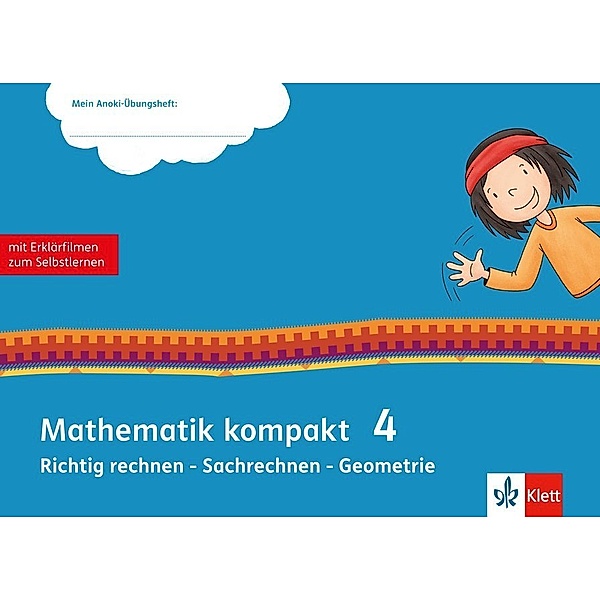 Mein Anoki-Übungsheft / Mein Anoki-Übungsheft - Mathematik kompakt 4
