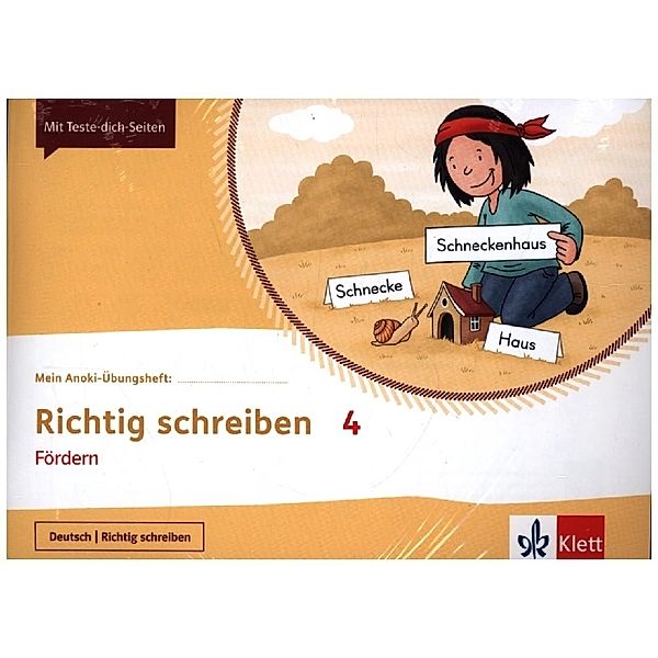 Mein Anoki-Übungsheft / Richtig Schreiben 4. Fördern