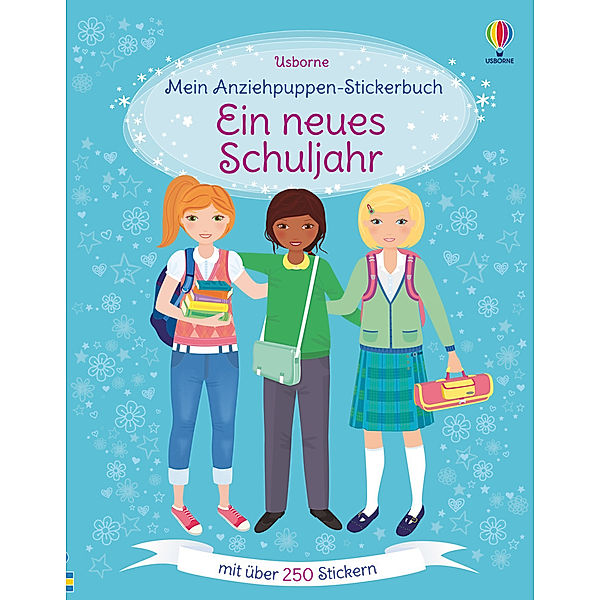 Mein Anziehpuppen-Stickerbuch - Ein neues Schuljahr, Fiona Watt