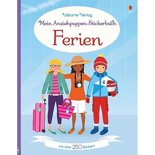 Mein Anziehpuppen-Stickerbuch: Ferien, Fiona Watt
