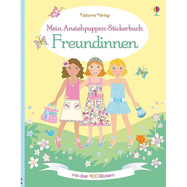 Mein Anziehpuppen-Stickerbuch: Freundinnen, Fiona Watt