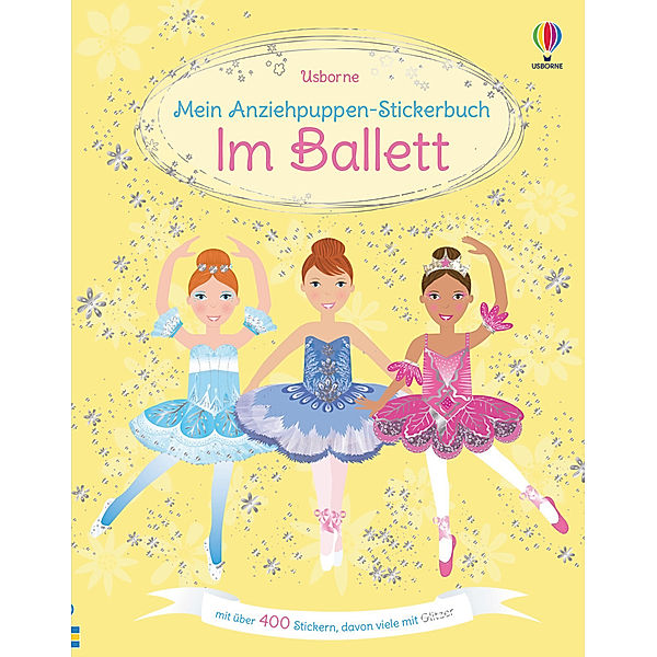 Mein Anziehpuppen-Stickerbuch: Im Ballett, Fiona Watt