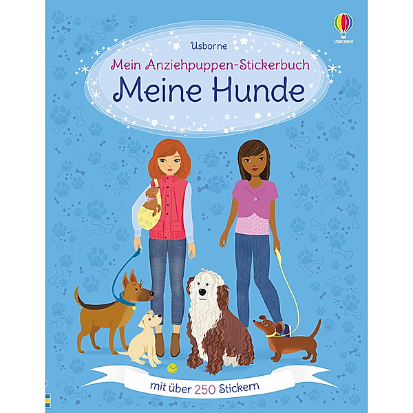Mein Anziehpuppen-Stickerbuch: Meine Hunde, Fiona Watt