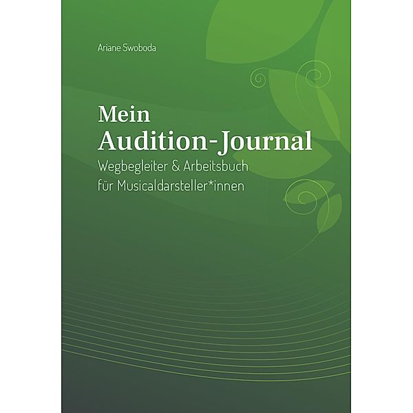 Mein Audition-Journal / myMorawa von Dataform Media GmbH, Ariane Swoboda