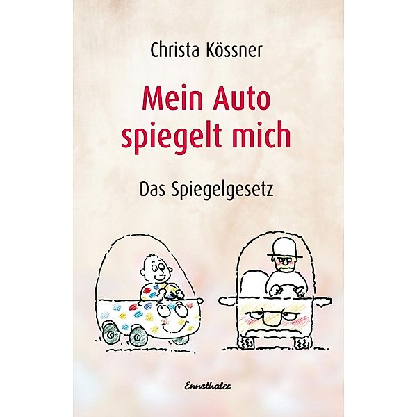 Mein Auto spiegelt mich, Christa Kössner