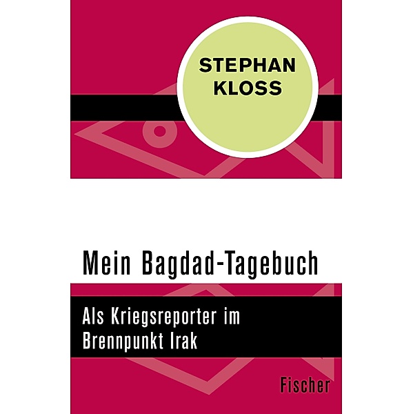 Mein Bagdad-Tagebuch, Stephan Kloss