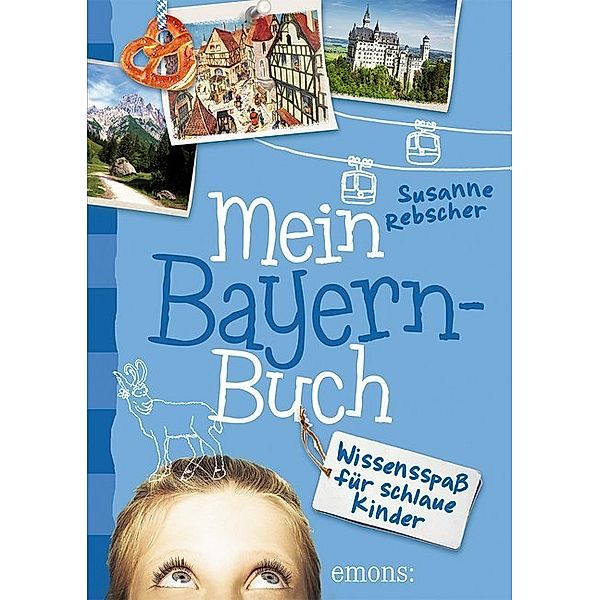 Mein Bayern-Buch, Susanne Rebscher