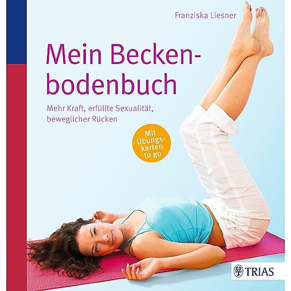 Mein Beckenbodenbuch, Franziska Liesner