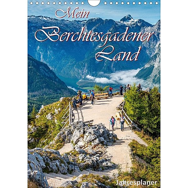 Mein Berchtesgadener Land (Wandkalender 2021 DIN A4 hoch), Dieter-M. Wilczek