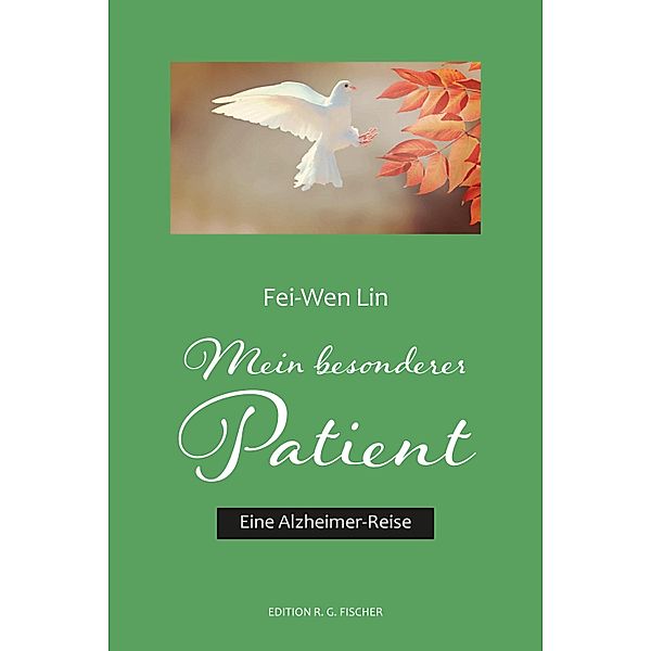 Mein besonderer Patient, Fei-Wen Lin