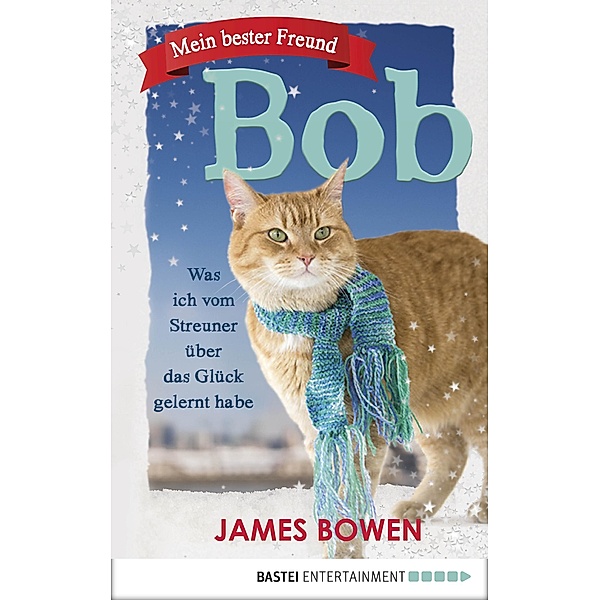Mein bester Freund Bob, James Bowen