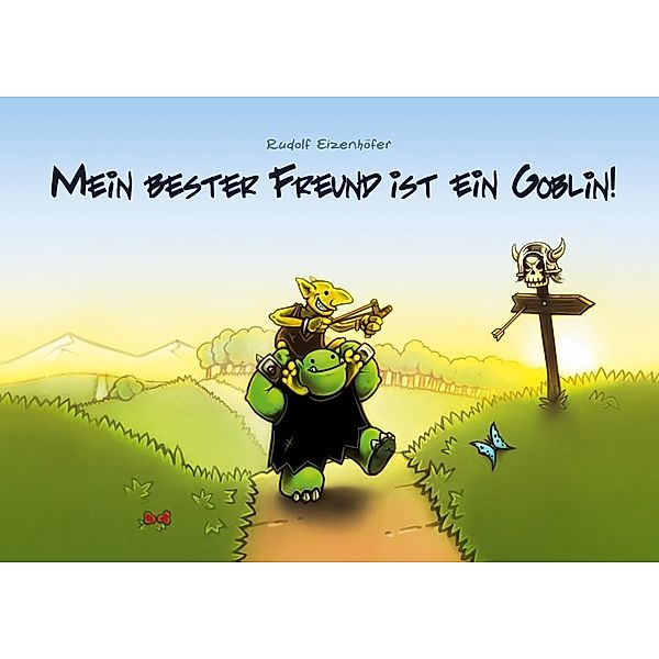 Mein bester Freund ist ein Goblin, Rudolf Eizenhöfer