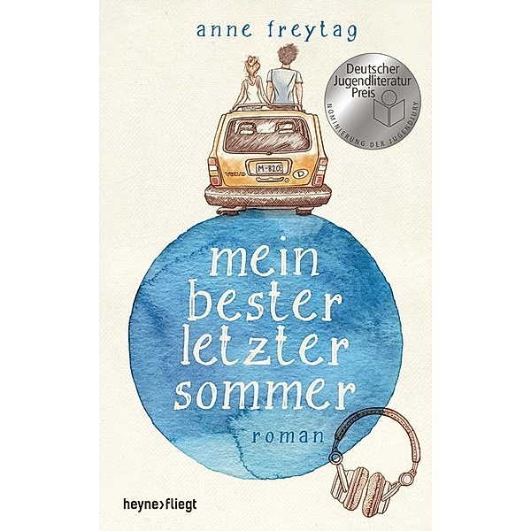 Mein bester letzter Sommer, Anne Freytag