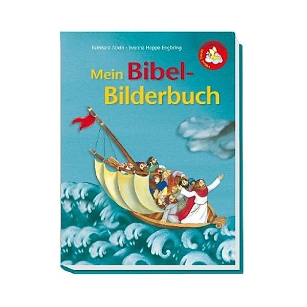 Mein Bibel-Bilderbuch, Reinhard Abeln, Yvonne Hoppe-Engbring