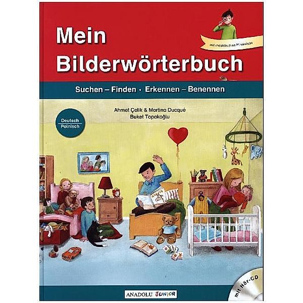 Mein Bilderwörterbuch, Deutsch - Polnisch, m. Audio-CD, Ahmet Çelik, Martina Ducqué