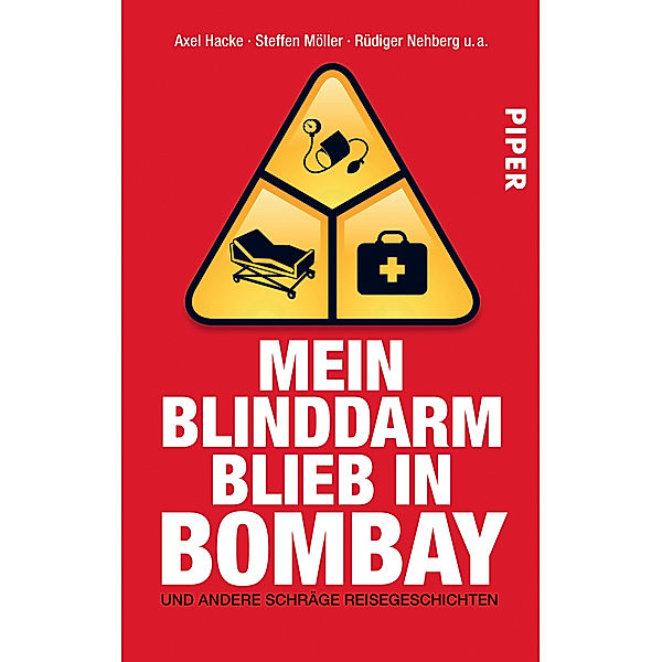 Mein Blinddarm blieb in Bombay, Steffen Möller, Rüdiger Nehberg, Axel Hacke