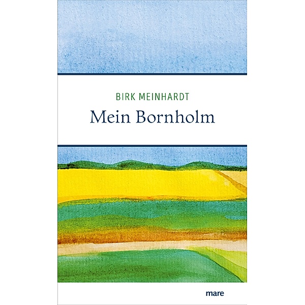 Mein Bornholm, Birk Meinhardt