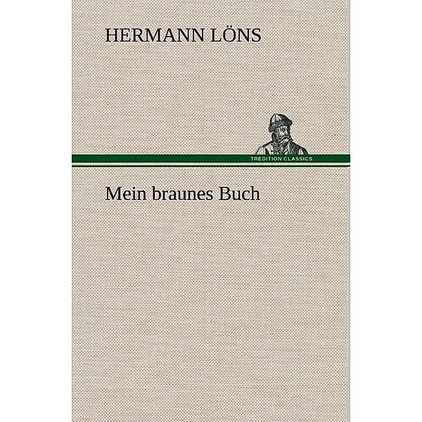 Mein braunes Buch, Hermann Löns