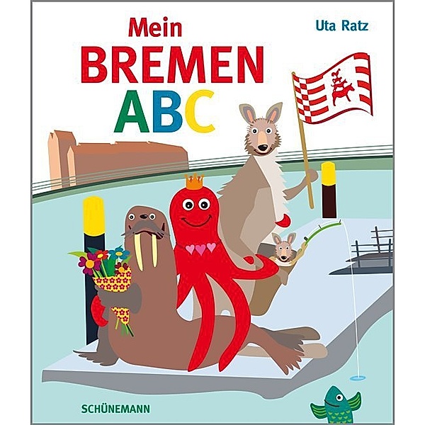 Mein Bremen-ABC, Uta Ratz