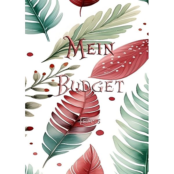 Mein Budget - Leaves Edition, havicaro