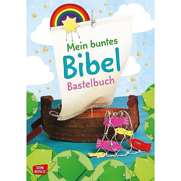 Mein buntes Bibel-Bastelbuch, Christina Goodings