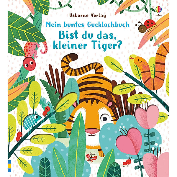 Mein buntes Gucklochbuch: Bist du das, kleiner Tiger?, Sam Taplin