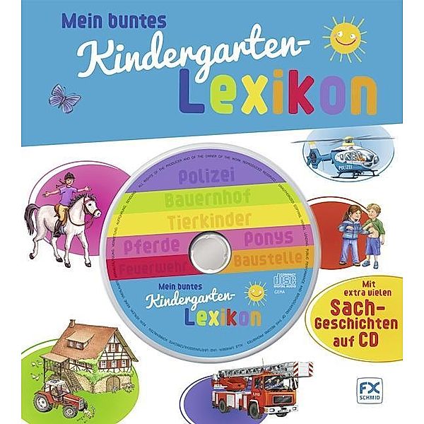 Mein buntes Kindergartenlexikon, m. Audio-CD, Petra Steckelmann