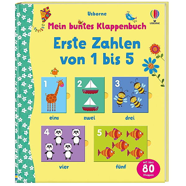 Mein buntes Klappenbuch: Erste Zahlen von 1 bis 5, Felicity Brooks