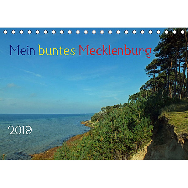 Mein buntes Mecklenburg (Tischkalender 2019 DIN A5 quer), Holger Felix