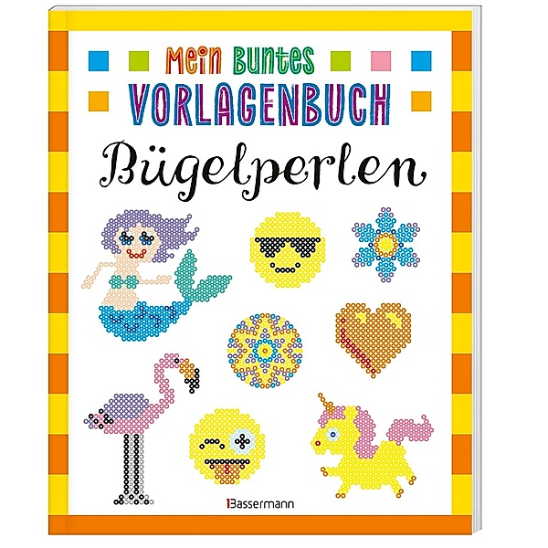 Mein buntes Vorlagenbuch - Bügelperlen, Norbert Pautner
