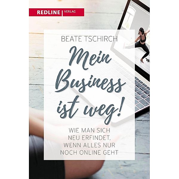 Mein Business ist weg, Beate Tschirch