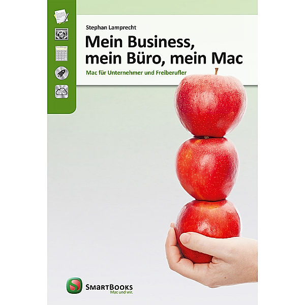 Mein Business, mein Büro, mein Mac, Stephan Lamprecht