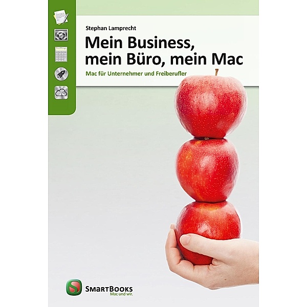 Mein Business, mein Büro, mein Mac, Stephan Lamprecht