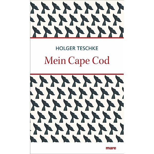 Mein Cape Cod / Meine Insel, Holger Teschke
