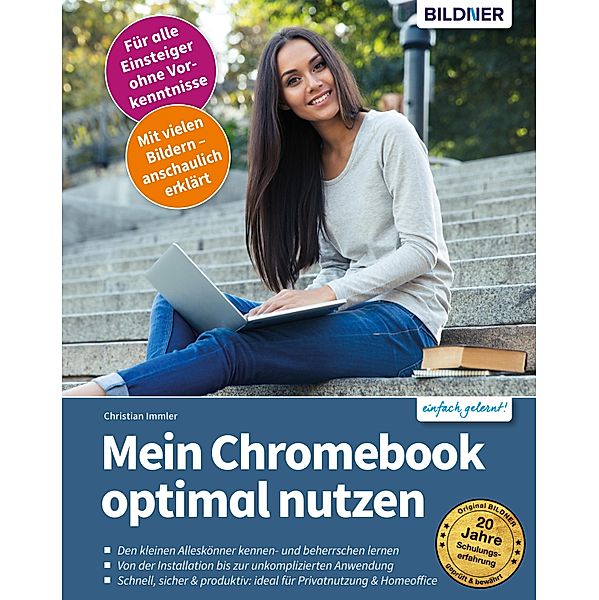 Mein Chromebook optimal nutzen, Christian Immler