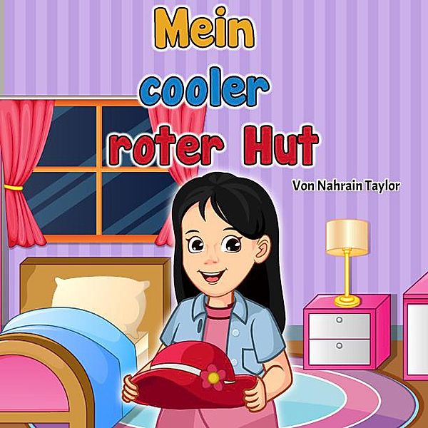 Mein cooler roter Hut, Nahrain Taylor