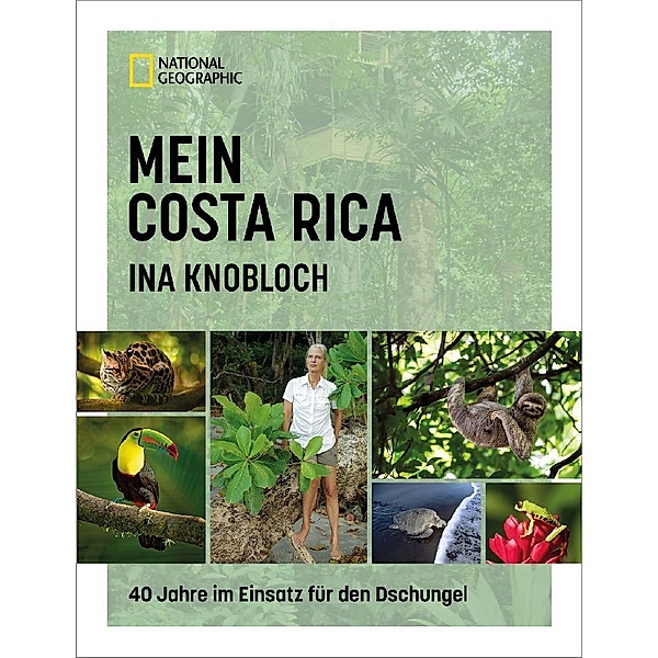 Mein Costa Rica, Ina Knobloch