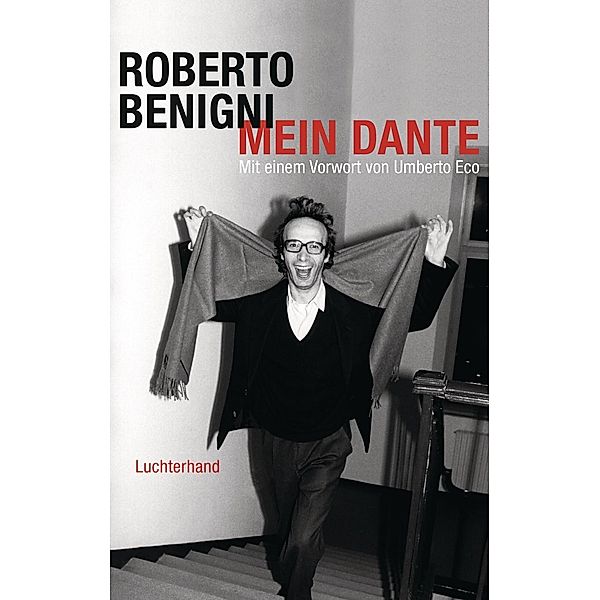 Mein Dante, Roberto Benigni