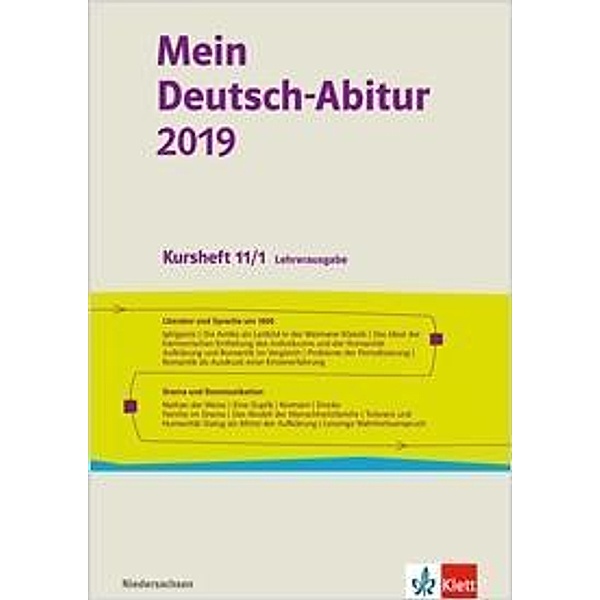 Mein Deutsch-Abitur 2019, Ausgabe Niedersachsen - Kursheft 11/1, Lehrerausgabe