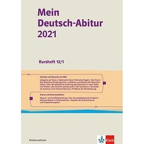 Mein Deutsch-Abitur 2021, Ausgabe Niedersachsen - Kursheft 12/1