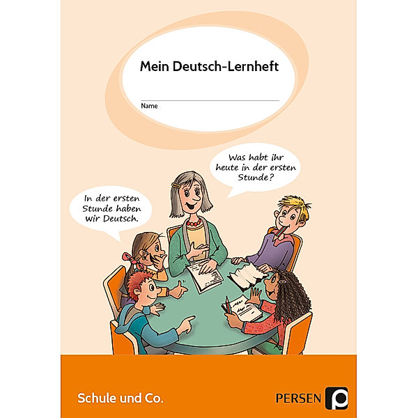 Mein Deutsch-Lernheft: Schule und Co., Franziska Krumwiede-Steiner, Savvas Apostolidis