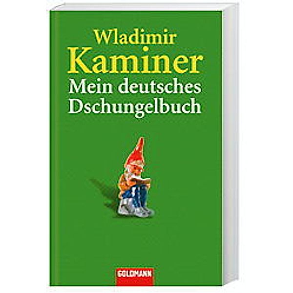 Mein deutsches Dschungelbuch, Wladimir Kaminer