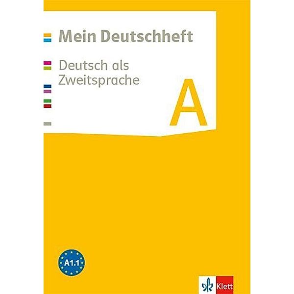 Mein Deutschheft A. Deutsch als Zweitsprache