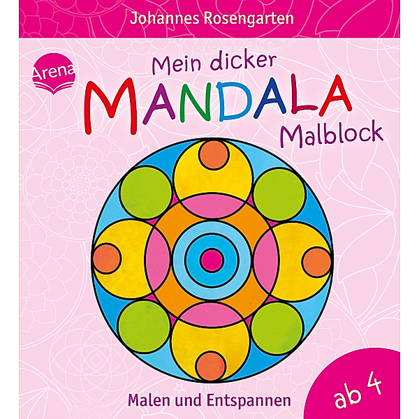Mein dicker Mandala-Malblock - Malen und Entspannen, Johannes Rosengarten